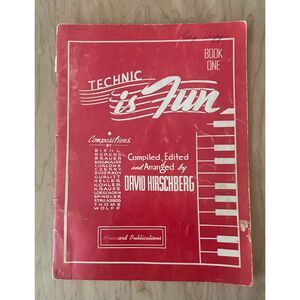 Vintage 1941 Piano Method Book Technic Is Fun David Hirschberg